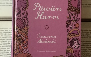 Susanna Alakoski - Päivän Harri (sid.)