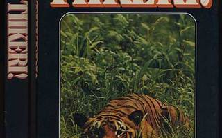 Sankhala, Kailash: Tiikeri! Intiantiikerin tarina (1.p.1979)