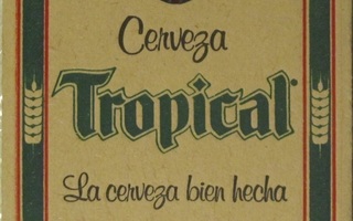 Cerveza Tropical • Tuopin-lasinalunen