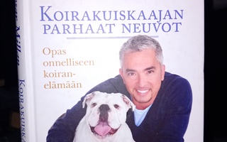 Millan : Koirakuiskaajan parhaat neuvot  ( SIS POSTIKULU  )