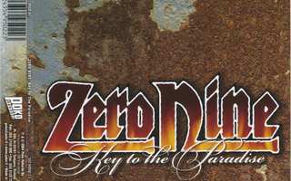 ZERO NINE Key To The Paradise / Rock Talk – 2004 CDS