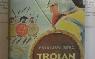 Fridtjuv Berg - Troijan sota (sid.)