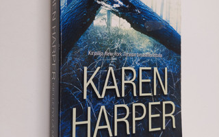 Karen Harper : Kielletyllä maaperällä