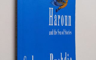 Salman Rushdie : Haroun and the sea of stories