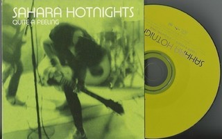SAHARA HOTNIGHTS - Quite a feeling CDS 2000