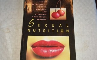 D.P.M. WALKER MORTON : Sexual Nutrition