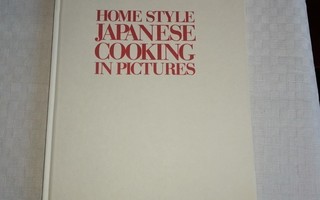 HOME STYLE JAPANESE COOKING IN PICTURES