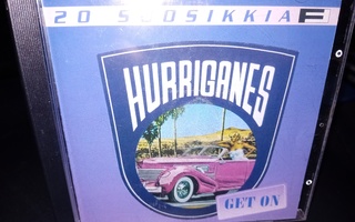 CD Hurriganes  : Get on ( 20 SUOSIKKIA  ) SIS POSTIKULU