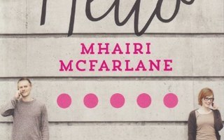 Mhairi McFarlane: You had me at hello