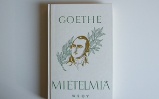Goethe / Mietelmiä (3. painos)