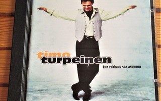 Timo Turpeinen: Kun rakkaus saa asunnon cd
