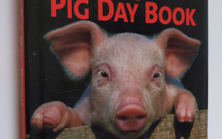 Michael O'Mara Books : The Pig Day Book