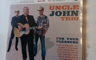 CD UNCLE JOHN TRIO - For Your Pleasure (UUSI!!) Sis.pk:t