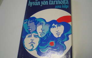 Eeva Kilpi - Hyvän yön tarinoita (1971, 2.p.)