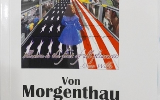 KIRJA Morgenthau ja Hakaristi Saksa, vihattu valtio ?