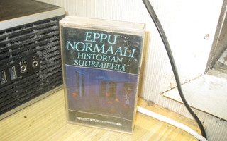 EPPU NORMAALI / Historian Suurmiehiä