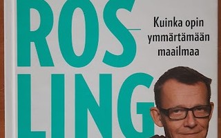 Hans Rosling: Kuinka opin ymmärtämään maailmaa
