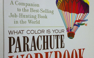 Richard Nelson Bolles : The what Color is Your Parachute ...