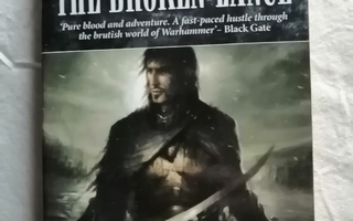 Long, Nathan: Warhammer: Blackhearts book 2: Broken Lance