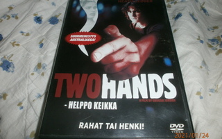 TWO HANDS - HELPPO KEIKKA   -   DVD