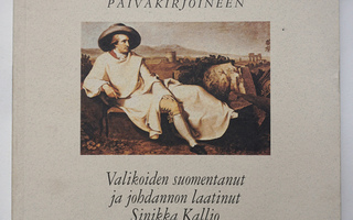 Goethe, Johann Wolfgang von: Italian matka päiväkirjoineen