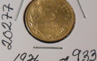 RANSKA  5 Centimes  v.1976  KM#933  Circ