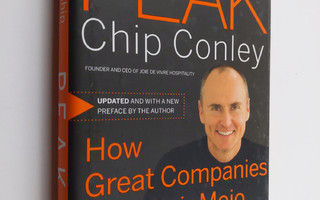Chip Conley : Peak : how great companies get their mojo f...