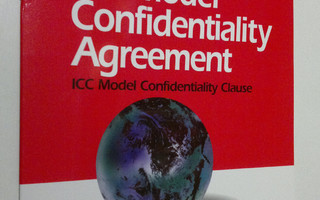 ICC Model Confidentiality Agreement : ICC model confident...