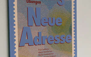 Neue Adresse Ubungen 3, Lukion kurssi 3 :