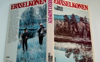 Eräselkonen, Erkki Timonen 1978 1.p