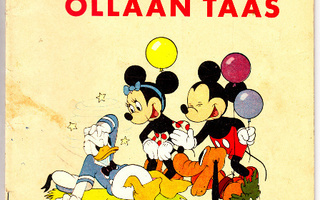 TÄSSÄ SITÄ OLLAAN TAAS (Walt Disney 1953 WSOY)