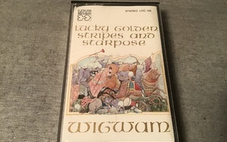 WIGWAM: Lucky Golden Stripes And Starpose C- kasetti