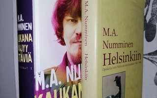 M. A. Numminen - Helsinkiin & Kaukana väijyy ystäviä 1.p.