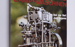 Rob van Dort ym. : Handbuch Modell-Dampfmaschinen