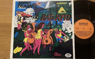 Bat & Ryyd – Ehtaa Tavaraa (LP)
