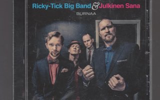 RICKY TICK BIG BAND & JULKINEN SANA »BURNAA»  [CD]