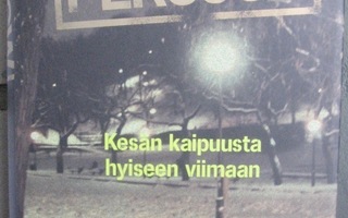 Leif GW Persson: Kesän kaipuusta hyiseen viimaan. Bazar 2002