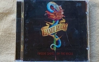 CD Hanoi Rocks, Twelve Shots On The Rocks