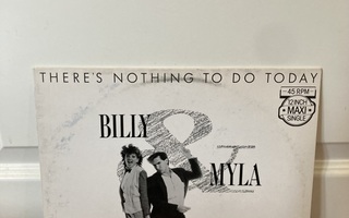 Billy & Myla – There's Nothing To Do Today 12"