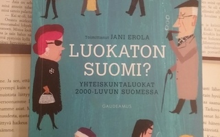 Jani Erola - Luokaton Suomi? (nid.)