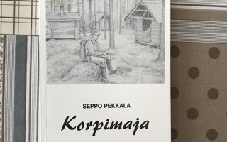 Seppo Pekkala: Korpimaja