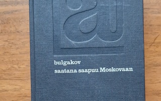 Mihail Bulgakov: Saatana saapuu Moskovaan