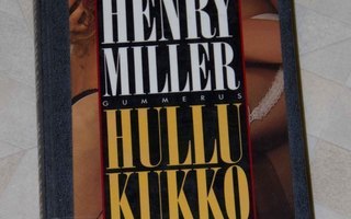 Henry Miller: Hullu kukko