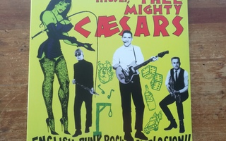 Thee Mighty Caesars – English Punk Rock Explosion!! LP