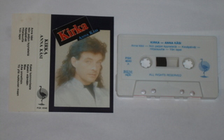 C-kasetti - KIRKA - Anna Käsi - 1989 EX+