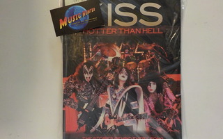 KISS - HOTTER THAN HELL (STORIES BEHIND EVERY SONG) KIRJA
