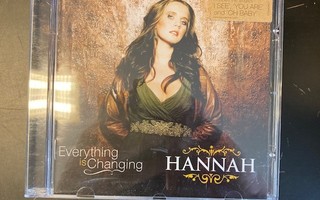 Hannah - Everything Is Changing CD