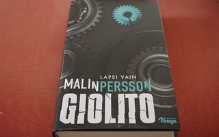 Malin Persson Giolito: Lapsi vain (2021)