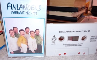 C-kasetti Finlanders : Parhaat '92 - '97 ( SIS POSTIKULU  )