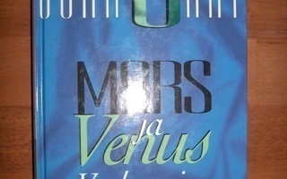 Gray: Mars ja Venus vanhempina - Käytännön lastenkasvatusta